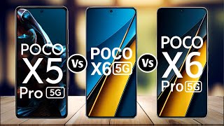 Poco X5 Pro Vs Poco X6 Vs Poco X6 Pro [upl. by Jewel]