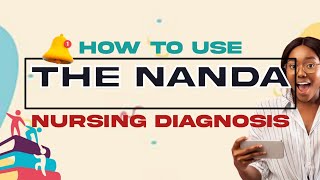 HOW TO USE THE NANDA NURSING DIAGNOSIS MADE EASY [upl. by Eirollam]