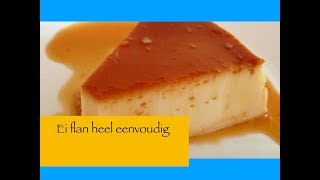 Spaanse ei flan heel eenvoudig [upl. by Ellmyer]