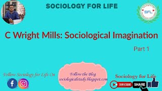 C Wright Mills Sociological Imagination Sociological ImaginationC Wright MillsPart 1 [upl. by Tolman]