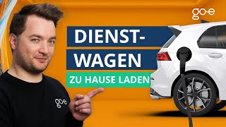 Dienstwagen zuhause laden Das solltest du wissen goe wallbox [upl. by Enasus]