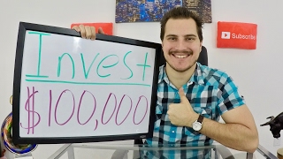 How to Invest 100000  How to Invest 100000 Dollars [upl. by Aiyotal]