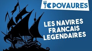 5 navires français légendaires  Les Topovaures 11 [upl. by Gluck224]