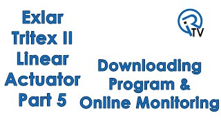 Exlar Tritex II Part Five Downloading amp Online Monitoring [upl. by Aliekat]