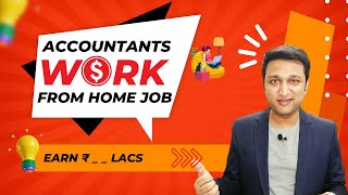 High Salary  Accountants Work From Home Jobs In India  With No Experience 2024 [upl. by Aelegna549]