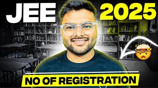 Total No of JEE Main 2025 Registration I Big Update For JEE Main 2025 jee2025 [upl. by Olen684]