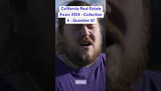 California Real Estate Exam 2024  Collection 4  Question 67 [upl. by Elbam605]