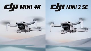 Dji Mini 4K VS DJI Mini 2 SE Comparison [upl. by Nylekoorb758]