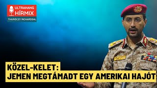 KözelKelet Jemen megtámadott egy amerikai hajót  Hírmix [upl. by Wilona]