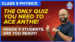 Top 15 PYQS from Physics for ANTHE 2023  Register Now  Class 9  Science  BYJUS [upl. by Enelyw]