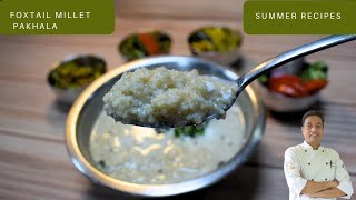 Foxtail Millets Recipes For summer  How to Make Millets  4 Type Side Dish  Chef Sahajan [upl. by Vanderhoek]