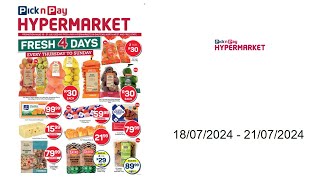 Pick n Pay specials ZA  18072024  21072024 [upl. by Htebezile640]