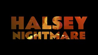 Halsey  Nightmare Lyrics [upl. by Kirrad62]