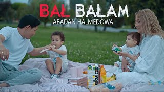 ABADAN  Bal Balam [upl. by Yllet469]