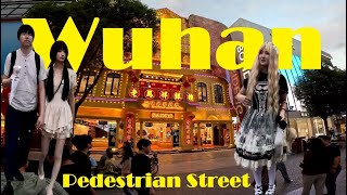 Wuhan China Beautiful Jianghan Pedestrian Street An evening walk 1of18 4K [upl. by Elysia942]