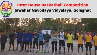 Inter House Basketball Competition  Jawahar Navodaya Vidyalaya Golaghat [upl. by Ahcmis]