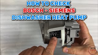 How to check heat pump of dishwasher BOSCH  SIEMENS with electronic multimeter test working check [upl. by Ettesel]