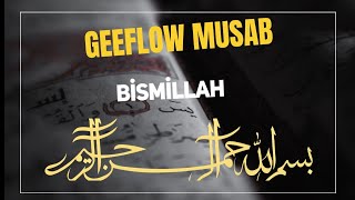 Geeflow Musab  BİSMİLLAH No Instruments ENGGER Subtitles [upl. by Atilam]