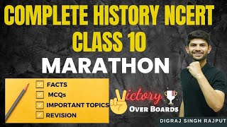 Complete History NCERT  Most Important Topics  CBSE Class  10  Social School Digraj Singh Rajput [upl. by Eelrahc]