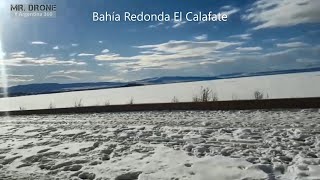 El Calafate Bahía Redonda y Lago Argentino Vacaciones de Invierno 2020 Santa Cruz Argentina [upl. by Notnirb]