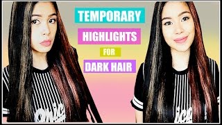 Temporary Hair ColorHighlights for DARK HAIR That WORKS Beautyklove [upl. by Einahc]