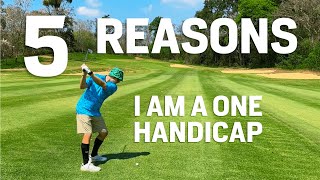 5 Things I Do That Make Me a ONE Handicap Baus [upl. by Anen]