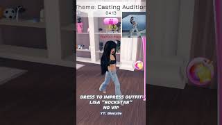 DRESS TO IMPRESS OUTFIT LISA quotROCKSTARquot NO VIP PART 3 dresstoimpress codes roblox oufitideas [upl. by Ybrik912]