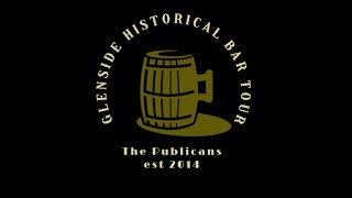 Glenside Historic Pub Tour [upl. by Walrath]