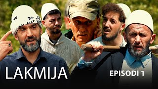 LAKMIJA  Episodi 1 Traditat Shqiptare [upl. by Haeel]