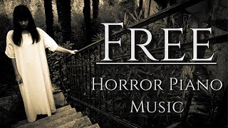 Dark Horror Piano quotGhostly Melodyquot Free Scary Music for Spooky Halloween Stuffs [upl. by Slinkman256]