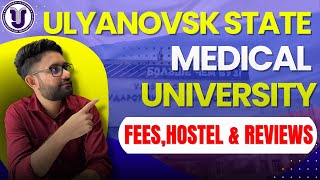 Ulyanovsk State Medical University  Fees  Hostel amp Reviews [upl. by Jory]