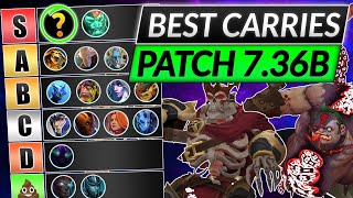 NEW CARRY TIER LIST Patch 736B  Best Position 1 Heroes RANKED  Dota Meta 2 Guide [upl. by Aniretake]