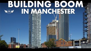 BUILDING BOOM IN MANCHESTER  Manctopias new towers have no height restrictions but [upl. by Ennahteb922]