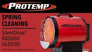 ProTemp SilentDrive® Radiant Heater Spring Cleaning [upl. by Ab]