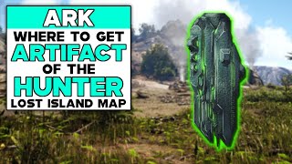 Ark Survival Evolved Where To Get The Artifact Of The Hunter LOST ISLAND MAP [upl. by Timus795]