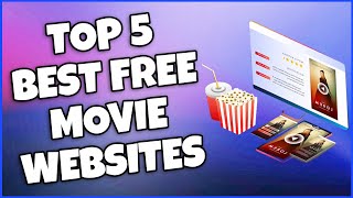 How To Watch The 5 Best Free Movie Websites SAFE [upl. by Euqinotna424]