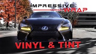 LEXUS RCF  IMPRESSIVELY WRAPPED [upl. by Enirehtacyram788]