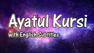 Ayatul Kursi with English Subtitles [upl. by Anatnahs]