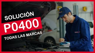 P0400 ✅ SÍNTOMAS Y SOLUCIÓN CORRECTA ✅  Código de falla OBD2 [upl. by Consolata788]