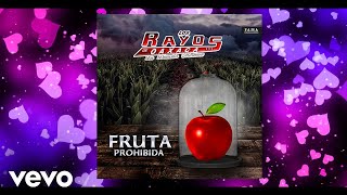 Fruta Prohibida  Los Rayos de Oaxaca 2021 [upl. by Herrmann]