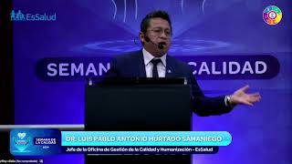 Semana de la Calidad del Seguro Social de Salud – EsSalud 2024  DIA 4 [upl. by Ellene]