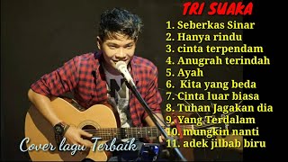 Kumpulan Lagulagu Cover terbaik TRI SUAKA  FULL ALBUM [upl. by Karna122]