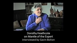 Dorothy Heathcote on Mantle of the Expert  interviewed by Gavin Bolton [upl. by Einre]