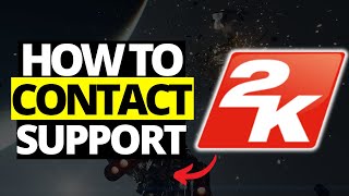 How To Contact 2k Support [upl. by Annehcu]