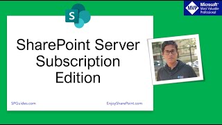 SharePoint Server Subscription Edition  Download Installation and New Features [upl. by Yknarf]