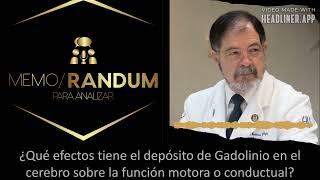 Efectos del depósito de gadolinio en el cerebro sobre la función motora o conductual [upl. by Eelessej]