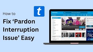 How To Fix Ticketmaster Pardon The Interruption Issue Online 2024 [upl. by Oir]