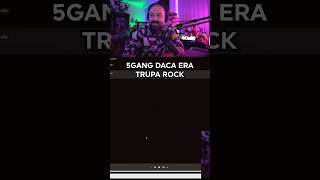 5GANG daca erau trupa ROCK [upl. by Trevor]