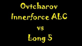 Ovtcharov Innerforce Alc vs Long 5 [upl. by Jaenicke]