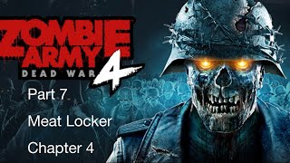 Zombie Army Dead War 4 gameplay walkthrough Meat Locker No commentary [upl. by Haymes288]